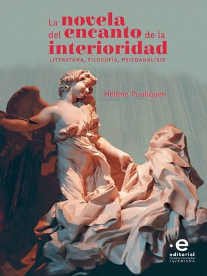 cover image of La novela del encanto de la interioridad
